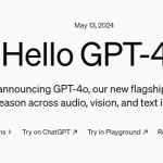 GPT-4o发布:带你走进AI陪伴的未来